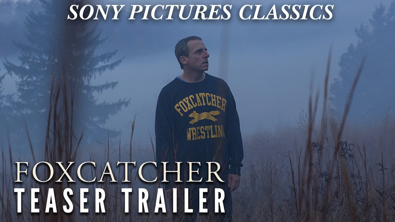 Watch film Foxcatcher | Teaser Trailer