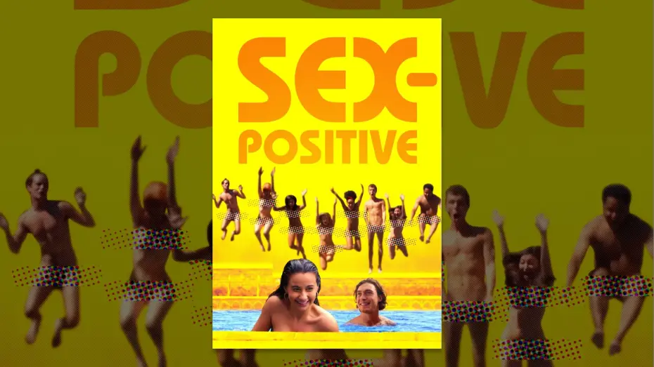 Watch film Sex-Positive | Trailer