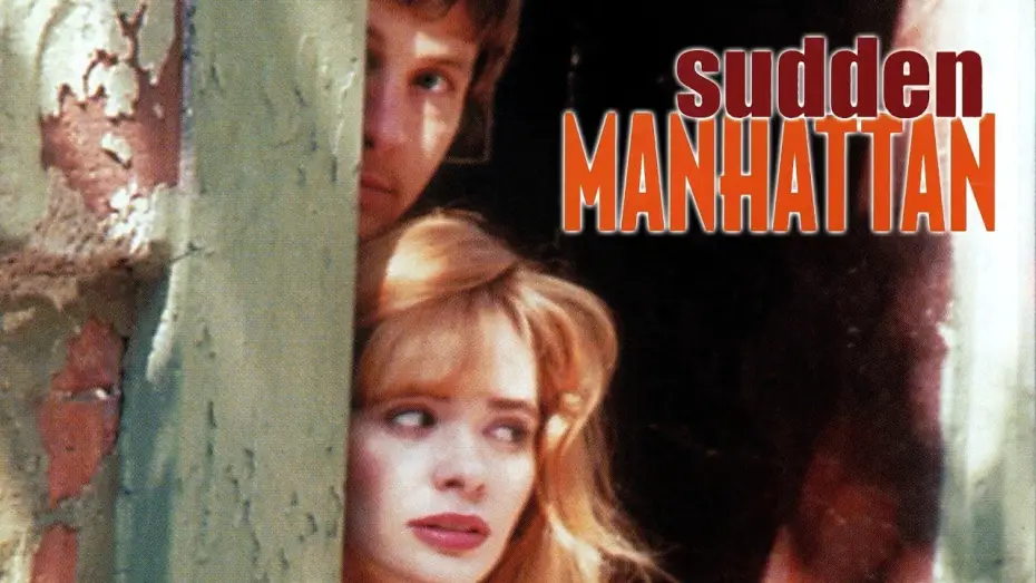 Watch film Sudden Manhattan | Sudden Manhattan (1996) | Trailer | Adrienne Shelly, Tim Guinee, Roger Rees