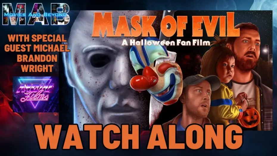 Watch film MASK OF EVIL: A Halloween Fan Film | Halloween Fan Film Mask of Evil Watch Along with Michael Brandon Wright