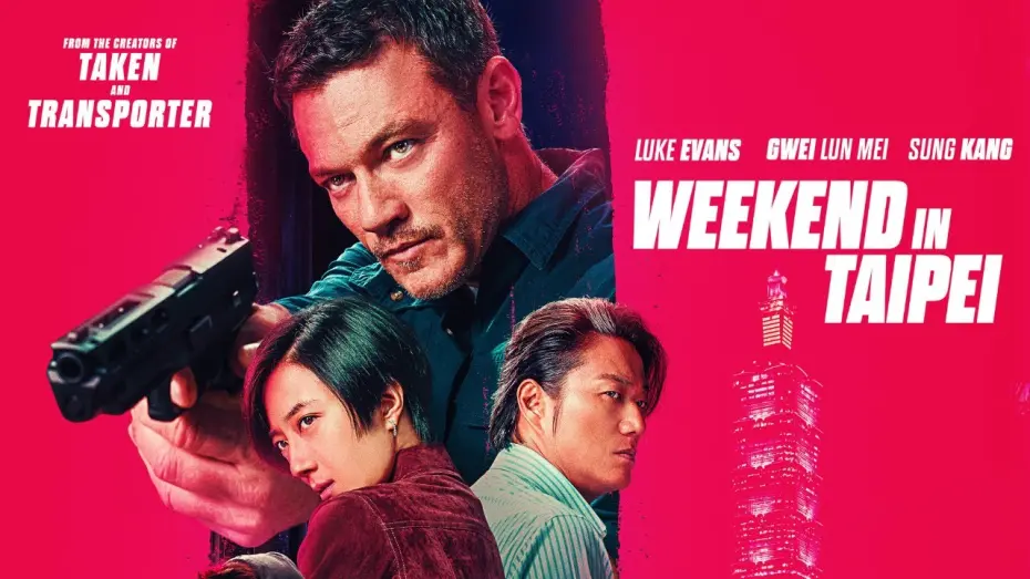 Watch film Weekend in Taipei | Weekend In Taipei | Official Trailer (2024) Luke Evans, Gwei Lun Mei and Sung Kang