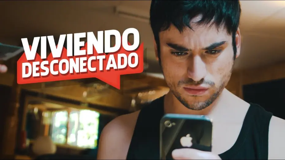 Watch film Living Offline | VIVIENDO DESCONECTADO  :  Trailer  |  #ViviendoDesconectado