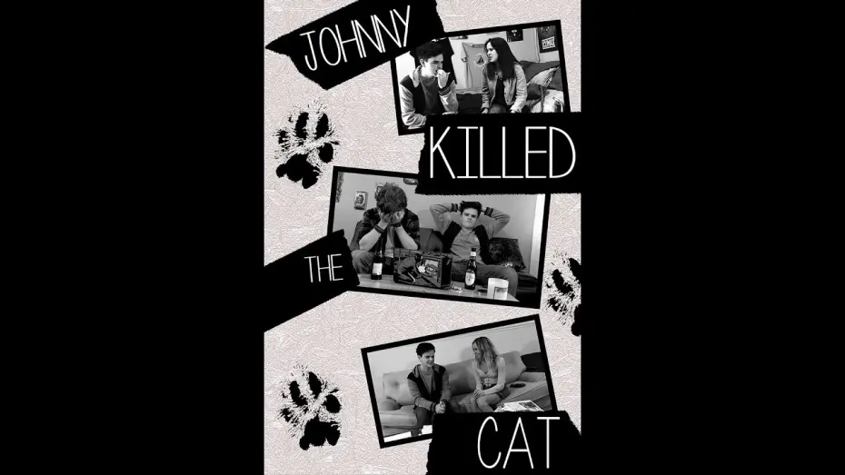 Watch film Johnny Killed the Cat | Johnny Killed the Cat - Official Trailer