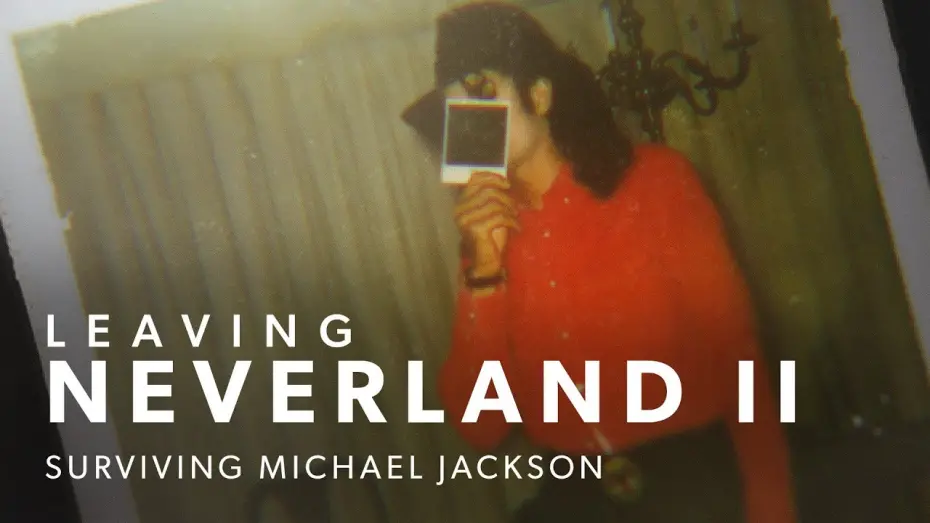 Watch film Leaving Neverland 2: Surviving Michael Jackson | Leaving Neverland 2: Surviving Michael Jackson | Full Documentary