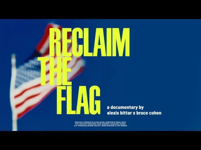 Watch film Reclaim the Flag | RECLAIM THE FLAG by Alexis Bittar & Bruce Cohen | Official Trailer
