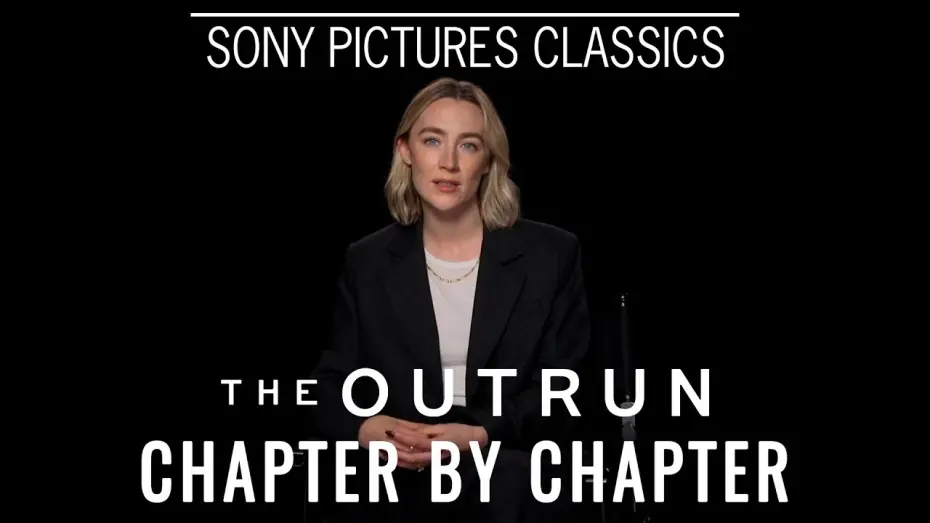 Watch film The Outrun | Chapter by Chapter with Saoirse Ronan