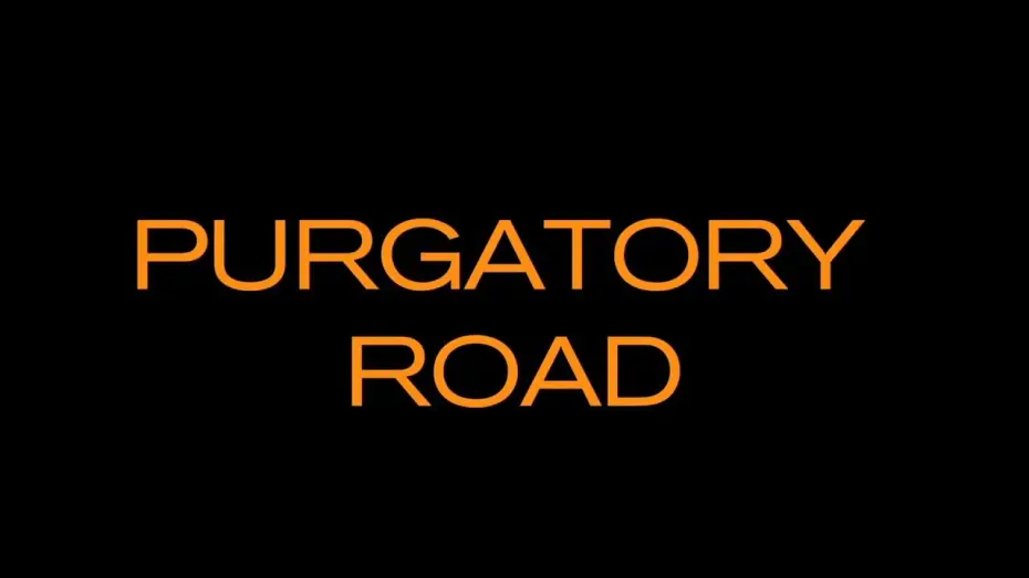 Watch film Purgatory Road | Purgatory Road (Trailer)