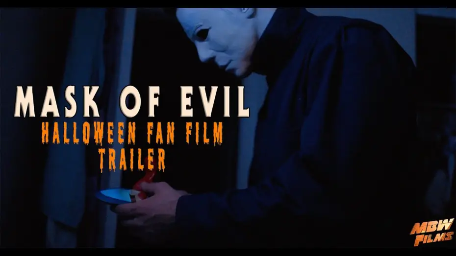 Watch film MASK OF EVIL: A Halloween Fan Film | MASK OF EVIL | NEW Halloween Fan Film Trailer | 4K