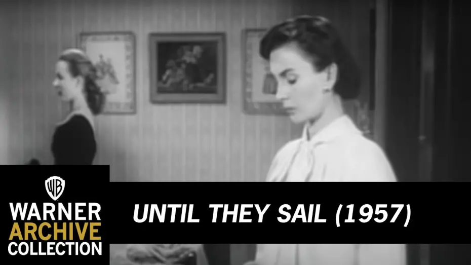 Watch film Until They Sail | UNTIL THEY SAIL (Original Theatrical Trailer)