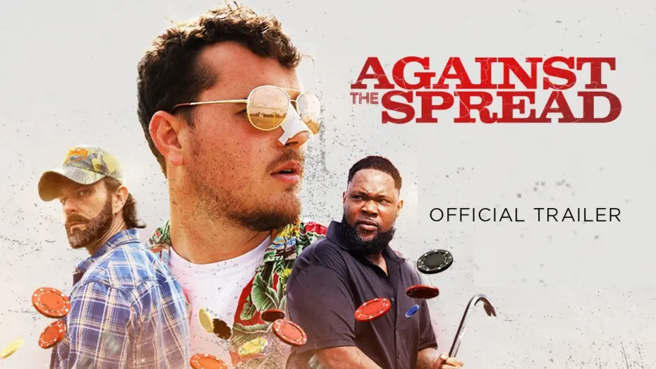 Watch film Against the Spread | Official Trailer