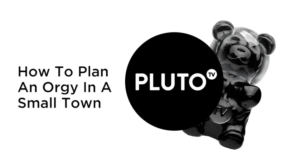 Watch film How to Plan an Orgy in a Small Town | How To Plan An Orgy Pluto TV Trailer