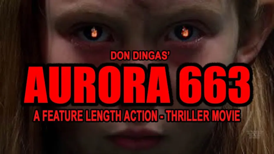 Watch film AURORA 663 | AURORA 663 Movie Trailer