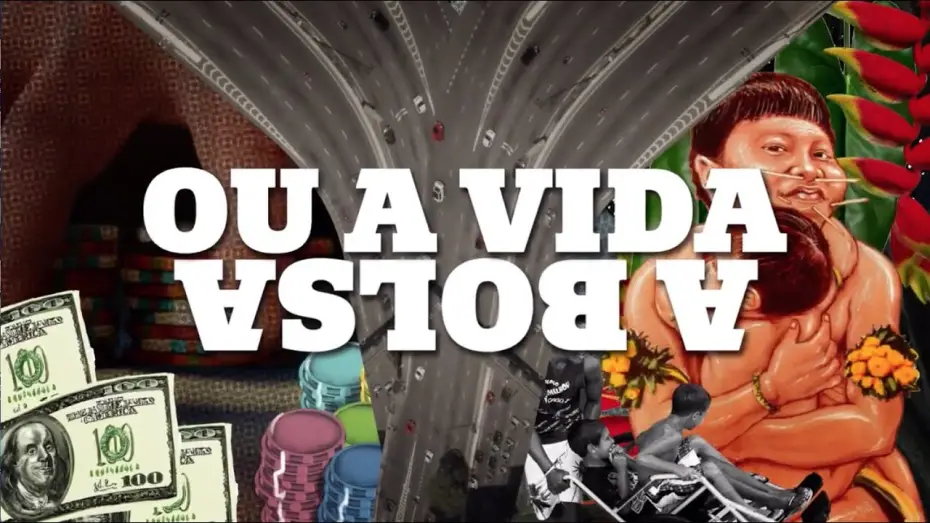 Watch film A Bolsa ou a Vida | A Bolsa ou a Vida (Trailer) | 10&ordf; Mostra Ecofalante de Cinema