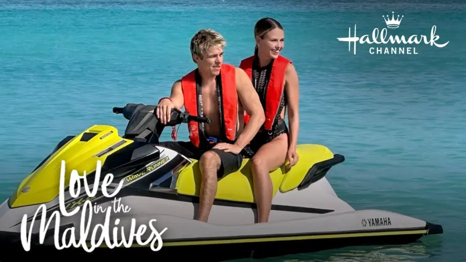 Watch film Love in the Maldives | Preview - Love in the Maldives - Hallmark Channel