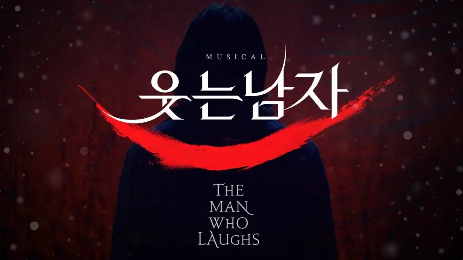 Watch film The Man Who Laughs | 2022 뮤지컬 웃는 남자 Character Video