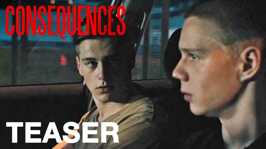 Watch film Consequences | Teaser [Subtitled]