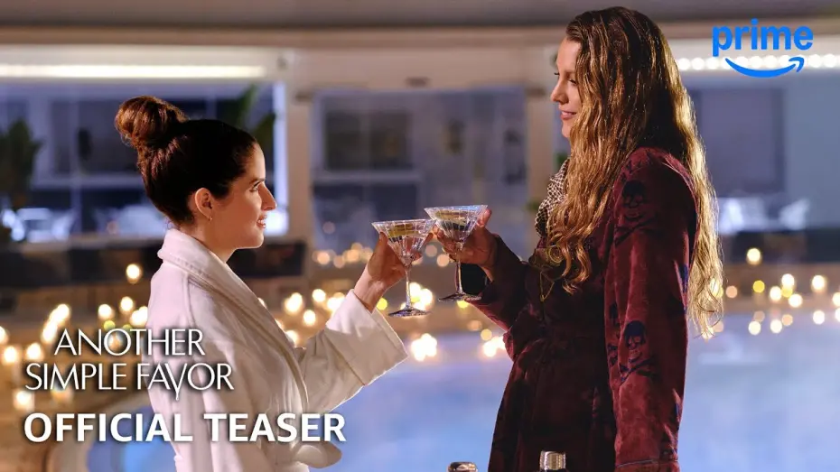 Watch film Another Simple Favor | Official Teaser Trailer