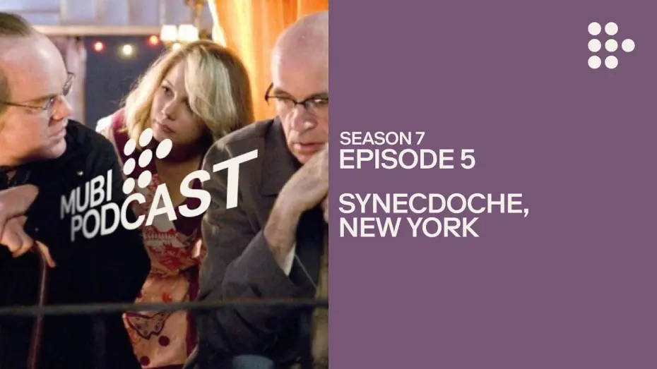 Watch film Synecdoche, New York | SYNECDOCHE, NEW YORK — Charlie Kaufman’s movie of a lifetime | MUBI Podcast