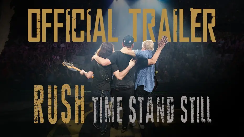 Watch film Rush: Time Stand Still | Rush | Time Stand Still | OFFICIAL TRAILER