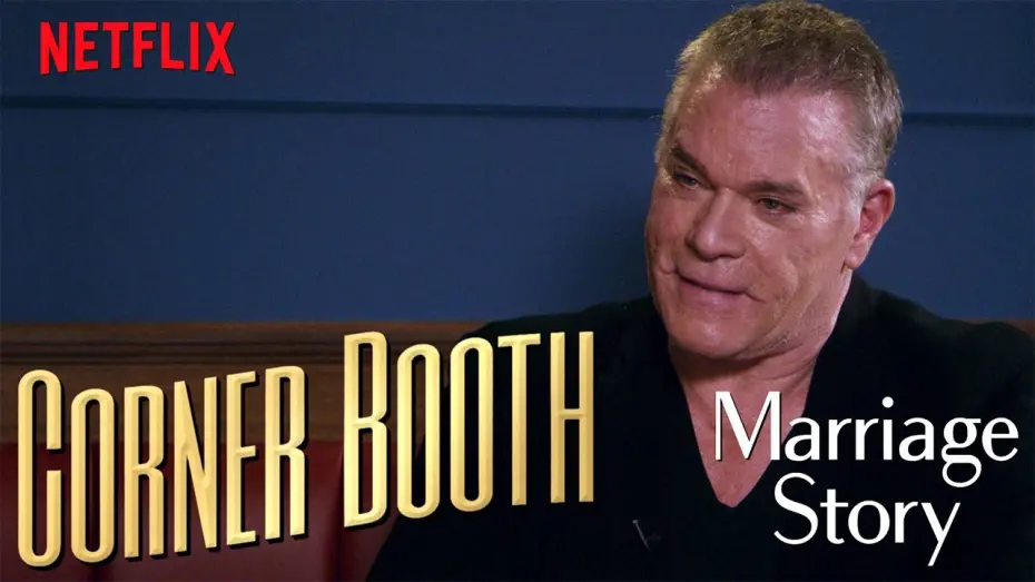Watch film Marriage Story | Ray Liotta Talks Marriage Story in the Corner Booth | Netflix