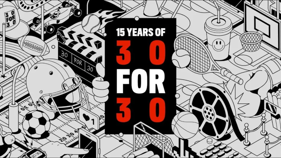 Watch film 15 Years of 30 for 30 | 🎥 Celebrate 15 Years of 30 for 30 🎞️