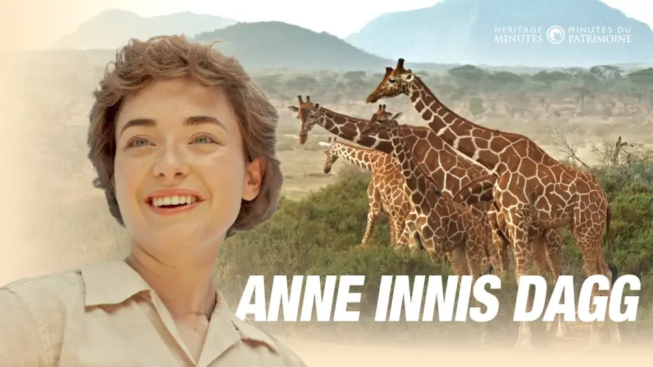 Watch film Heritage Minutes: Anne Innis Dagg | NEW Heritage Minute: Anne Innis Dagg