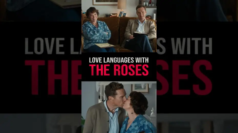 Watch film The Roses | Love Languages