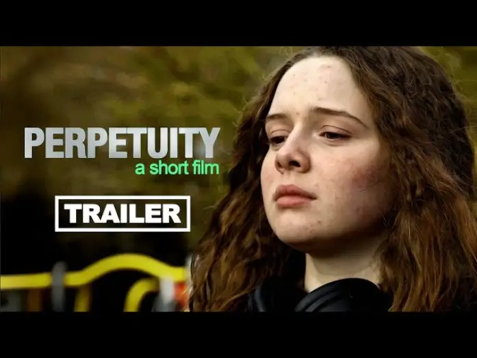Watch film Perpetuity | PERPETUITY: Short Film TRAILER and CROWDFUNDING Video
