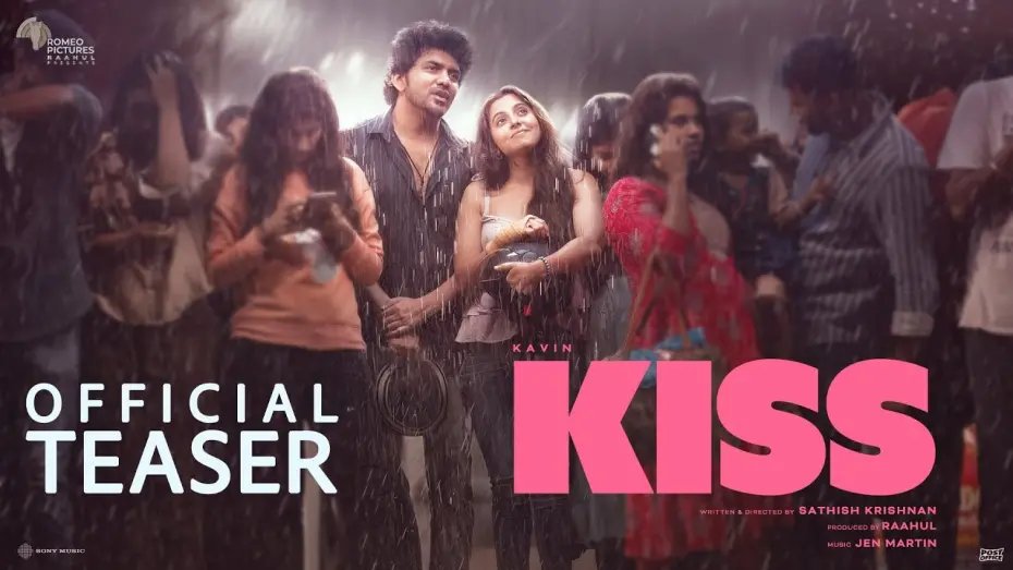 Watch film Kiss | KISS - Official Teaser | Kavin | Sathish | Jen Martin | Raahul | Romeo Pictures