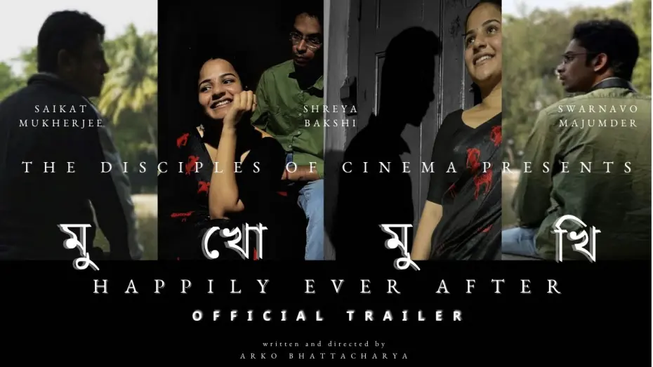 Watch film Happily Ever After | Mukhomukhi (Happily Ever After) - Official Trailer | Indian Short Film | 2024