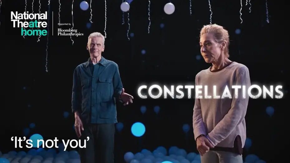 Watch film National Theatre Live: Constellations | Constellations | Peter Capaldi and Zoë Wanamaker Clip | National Theatre at Home