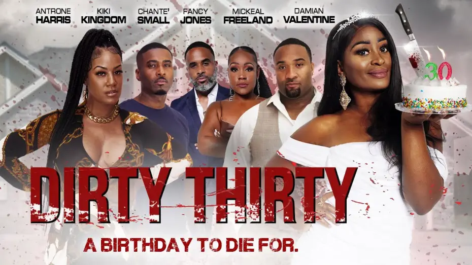 Watch film Dirty Thirty | Official Trailer