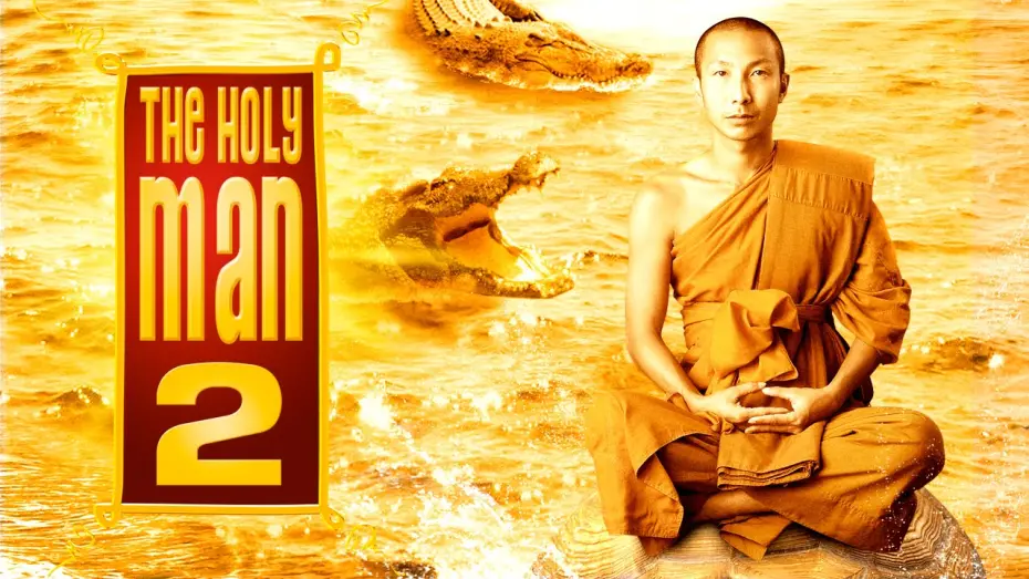 Watch film The Holy Man 2 | Holy Man 2 Trailer