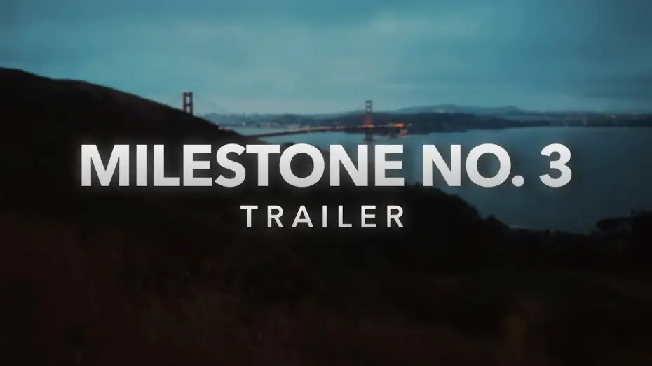 Watch film Milestone No. 3 | Milestone No. 3 | Trailer | 11.3.25