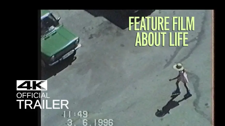 Watch film Feature Film About Life | FEATURE FILM ABOUT LIFE Official Trailer (2021)