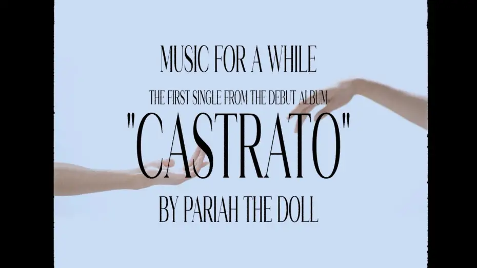 Watch film Music for a While | PARIAH THE DOLL - MUSIC FOR A WHILE