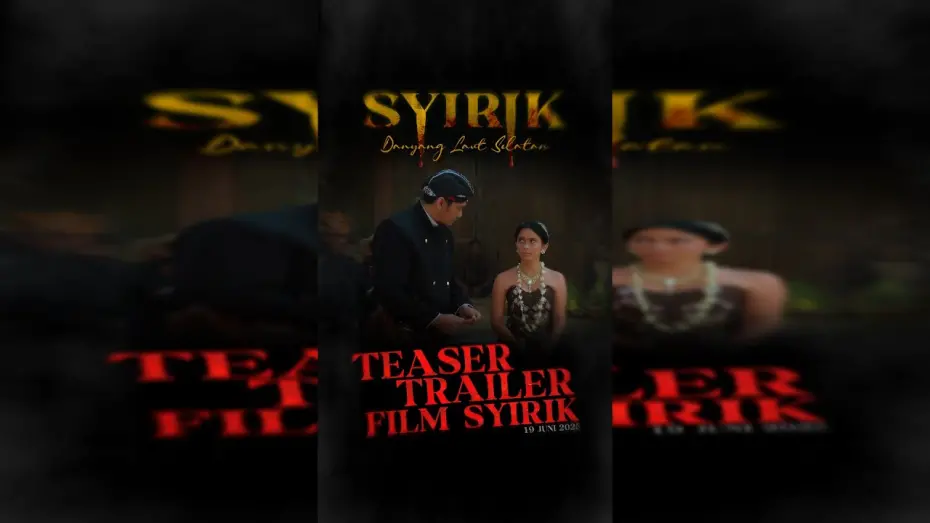 Watch film Syirik: Danyang Laut Selatan | SYIRIK | Official Teaser
