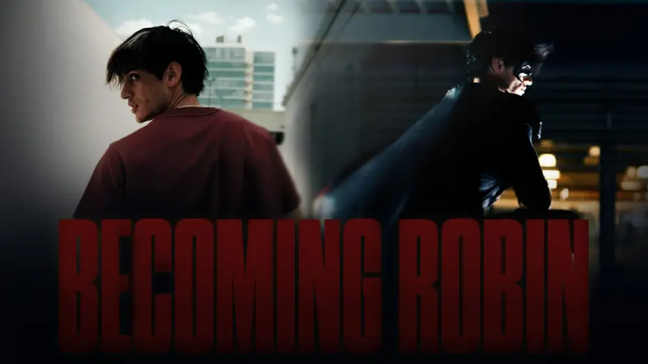 Watch film BECOMING ROBIN | BECOMING ROBIN | Tim Drake Short Film