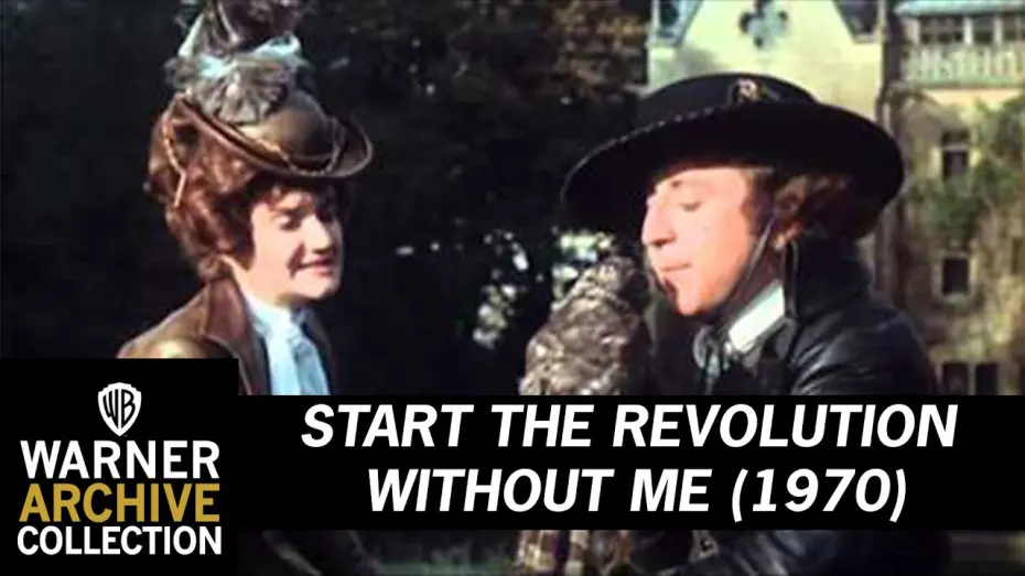 Watch film Start the Revolution Without Me | Start the Revolution Without Me (Original Theatrical Trailer)