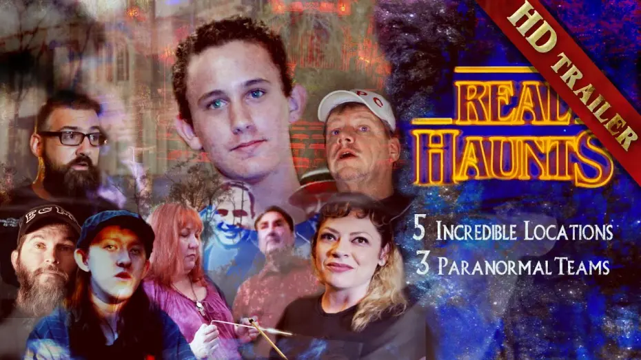 Watch film Real Haunts | REAL HAUNTS | 5 Incredible Haunted Adventures