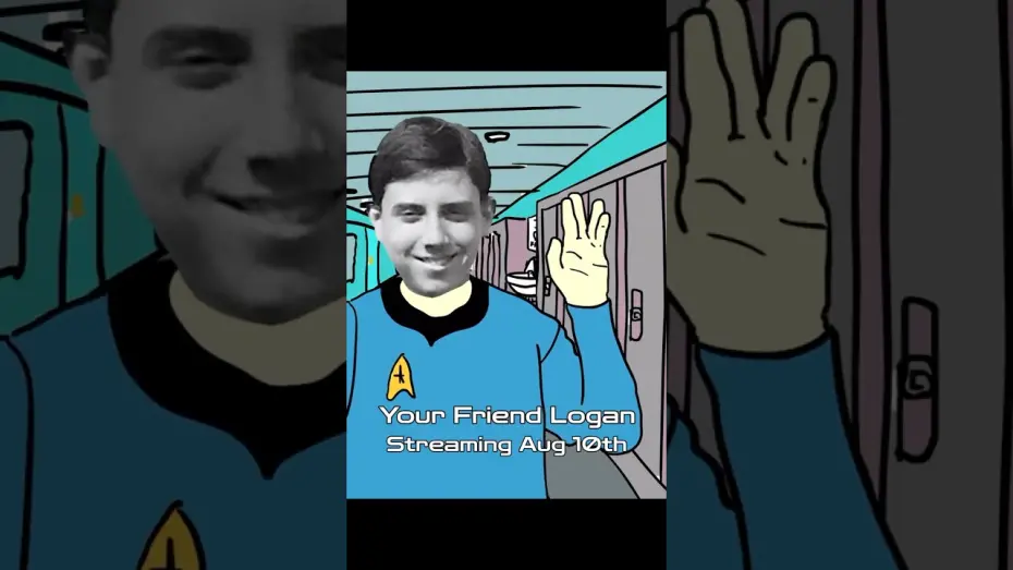 Watch film Your Friend Logan | 🖖 Logan Reports to The Academy!