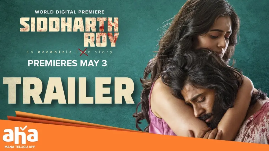 Watch film Siddharth Roy | Siddharth Roy TRAILER || Deepak Saroj || Tanvi Negi || V. Yeshasvi || Radhan || PREMIERES May 3rd