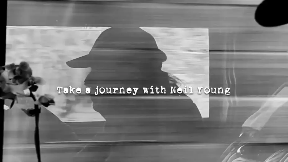 Watch film Coastal | Neil Young: Coastal – Official Trailer