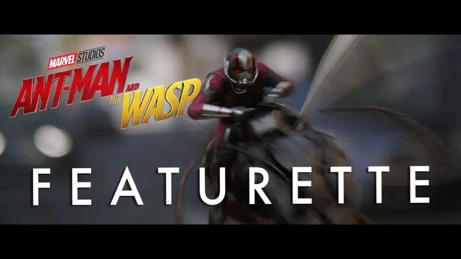 Watch film Ant-Man and the Wasp | “Powers” Featurette