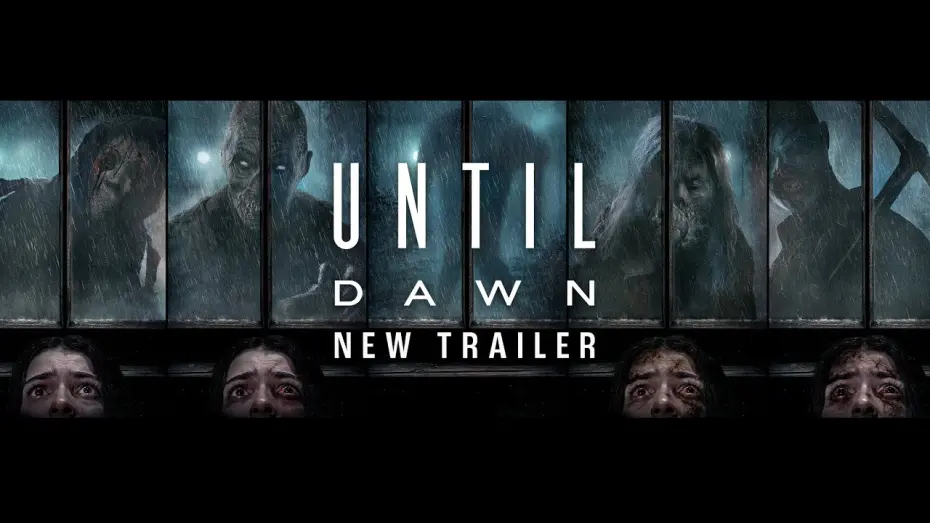 Watch film Until Dawn | New Movie Trailer