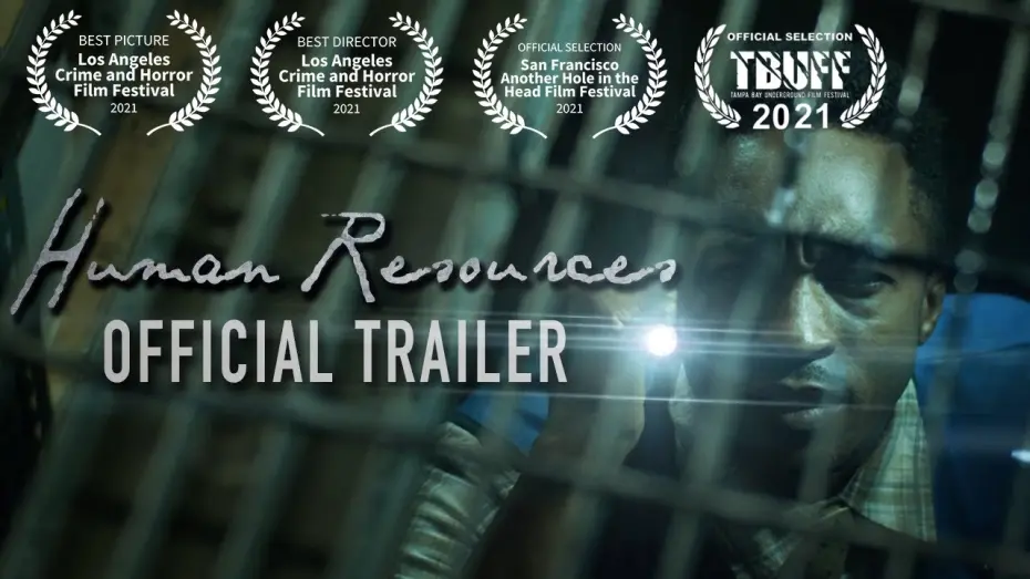 Watch film Human Resources | HUMAN RESOURCES || OFFICIAL TRAILER - MYSTERY-HORROR FEATURE  [Blackmagic Pocket 4K] - (2021)