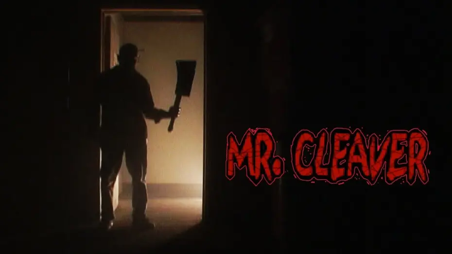 Watch film Mr. Cleaver | Mr. Cleaver (Horror, 2018 Trailer)