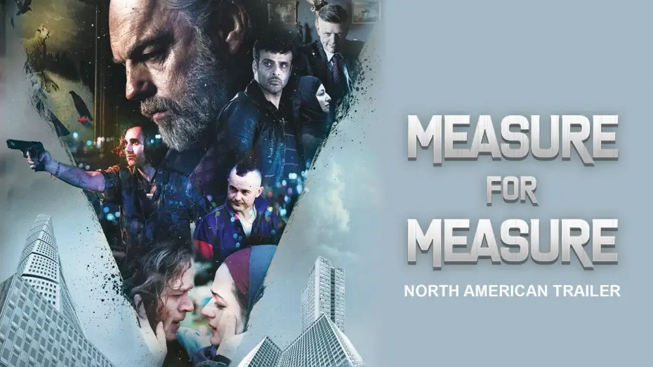 Watch film Measure for Measure | North American Trailer