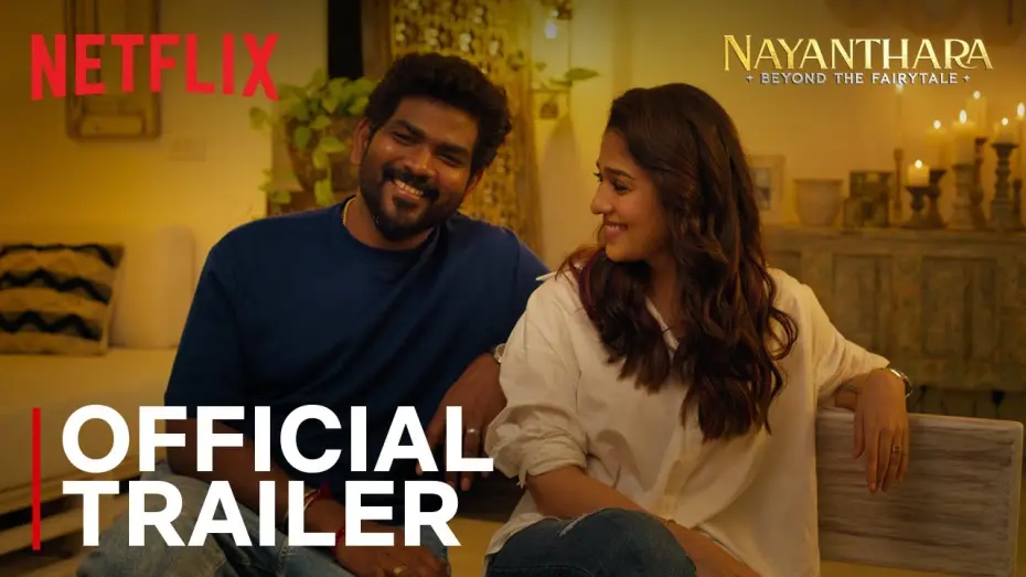Watch film Nayanthara: Beyond the Fairy Tale | Trailer