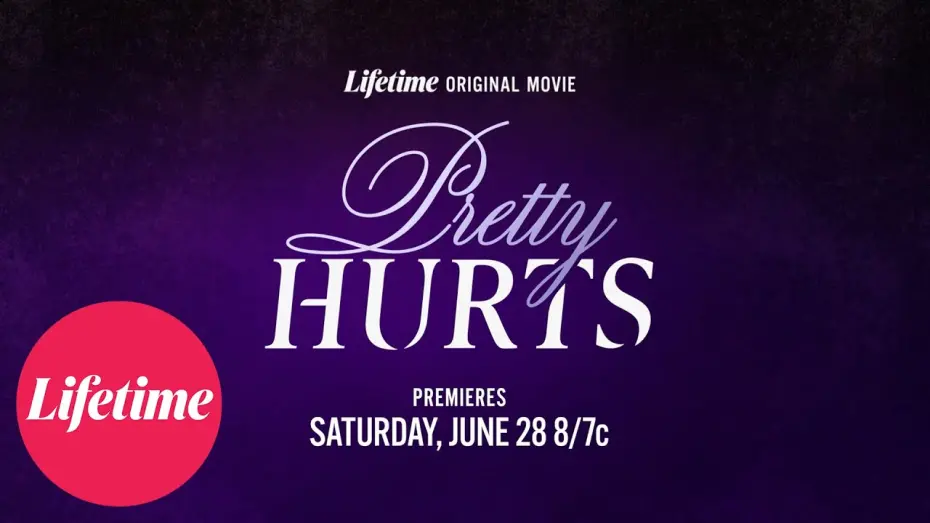 Watch film Pretty Hurts | Sneak Peek | Pretty Hurts | Brought to You By GSK | Lifetime